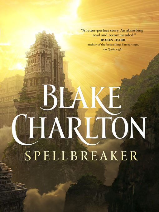Title details for Spellbreaker by Blake Charlton - Wait list